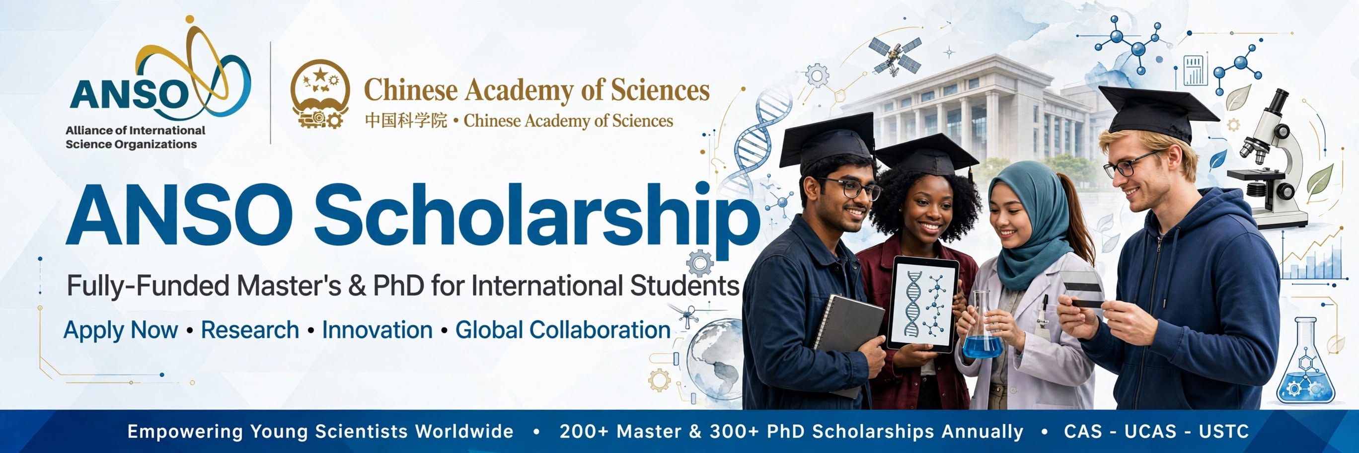 CAS-ANSO Scholarship 2027: Fully Funded Master's and PhD Study in China
